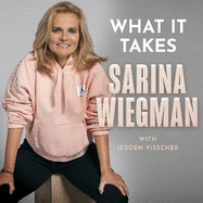 What it Takes: My Playbook on Life and Leadership