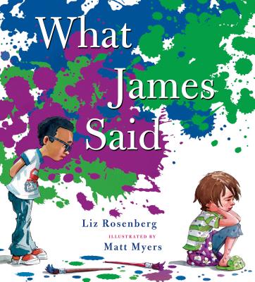 What James Said - Rosenberg, Liz