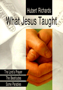 What Jesus Taught
