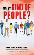 What Kind of People?