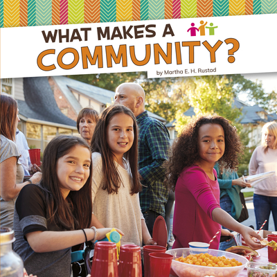 What Makes a Community? - Rustad, Martha E H