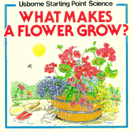 What Makes a Flower Grow?
