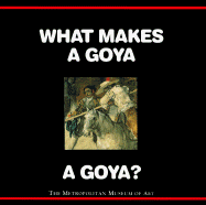 What Makes a Goya a Goya?