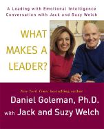 What Makes a Leader?: A Leading with Emotional Intelligence Conversation with Jack and Suzy Welch