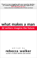 What Makes a Man