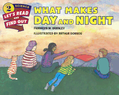 What Makes Day and Night?