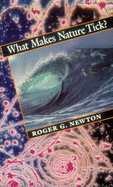What Makes Nature Tick?