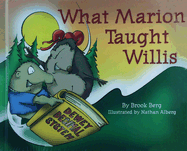 What Marion Taught Willis