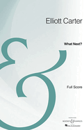 What Next?: Opera Full Score Archive Edition