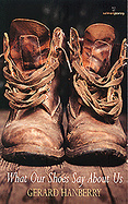 What Our Shoes Say About Us