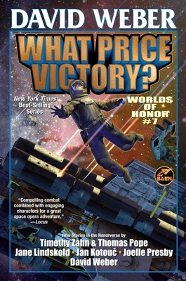 What Price Victory? - Weber, David (Editor)