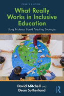 What Really Works in Inclusive Education: Using Evidence-Based Teaching Strategies