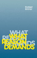 What Reason Demands