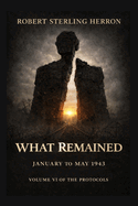 What Remained: January to May 1943