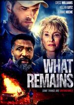What Remains