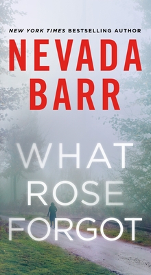 What Rose Forgot - Barr, Nevada