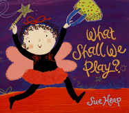 What Shall We Play? - 