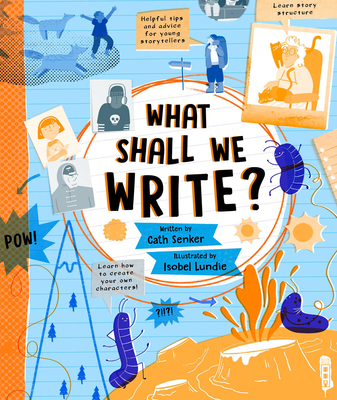 What Shall We Write? - Senker, Cath