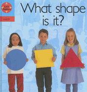 What Shape Is It? - Pluckrose, Henry