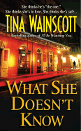 What She Doesn't Know