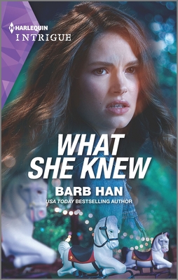 What She Knew - Han, Barb