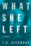 What She Left