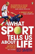 What Sport Tells Us About Life