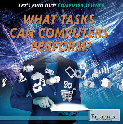 What Tasks Can Computers Perform? - Martin, Bobi