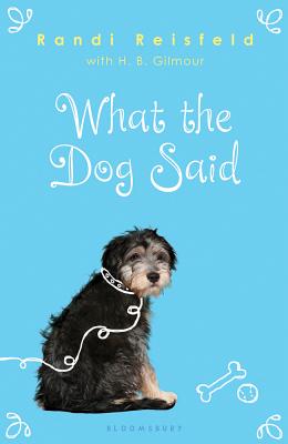 What the Dog Said - Reisfeld, Randi