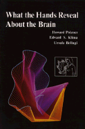 What the Hands Reveal about the Brain