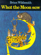 What the Moon Saw