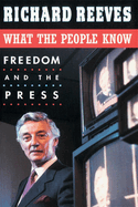 What the People Know: Freedom and the Press