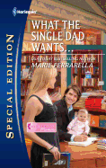 What the Single Dad Wants...