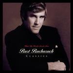 What the World Needs Now: Burt Bacharach Classics