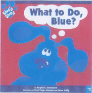 What to Do Blue?