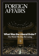 What Was the Liberal Order?