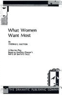 What Women Want Most