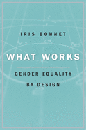 What Works: Gender Equality by Design