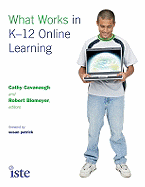 What Works in K-12 Online Learning