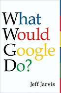 What Would Google Do?