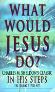 What Would Jesus Do?