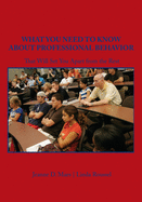 What You Need to Know About Professional Behavior That Will Set You Apart from the Rest