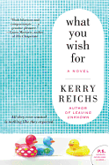 What You Wish for
