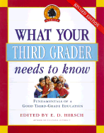 What Your Third Grader Needs to Know: Fundamentals of a Good Third-Grade Education