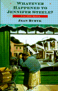 Whatever Happened to Jennifer Steele?: A Cat Wilde Mystery