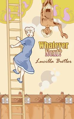 Whatever Next? - Butler, Lucilla