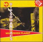 Whatever Planet