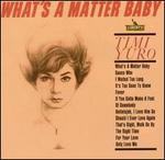 What's a Matter Baby