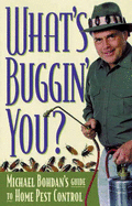 What's Buggin' You?: Principles & Techniques