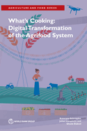 What's Cooking: Digital Transformation of the Agrifood System